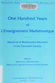 Front cover of One hundred years of L'Enseignement Mathematique by EM-ICMI Symposium (2000 Geneva, Switzerland)