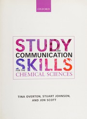 Front cover of Study and communication skills for the chemical sciences by Tina Overton