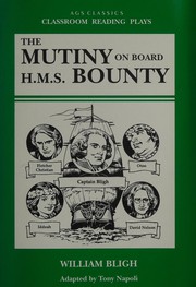 Front cover of The Mutiny on board H.M.S. Bounty by Tony Napoli