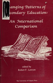 Front cover of Changing Patterns of Secondary Education by Robert F. Lawson