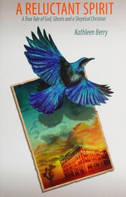 Front cover of A reluctant spirit by Kathleen Berry