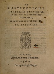 Front cover of De institvtione historiae vniversae, et eivs cvm ivrisprvdentia coniunctione, prolegomenōn libri II by François Baudouin