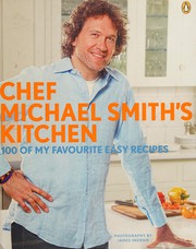 Cover of Chef Michael Smith's Kitchen by Smith, Michael