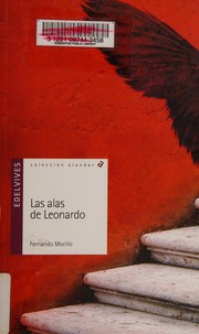Cover of Las alas de Leonardo by Fernando Morillo