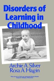 Front cover of Disorders of learning in childhood by Archie A. Silver