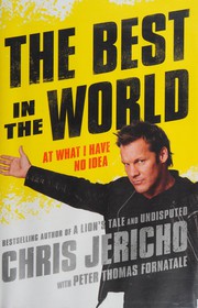 Cover of The best in the world by Chris Jericho