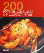 Front cover of 200 recetas para ollas de cocción lenta by Sara Lewis