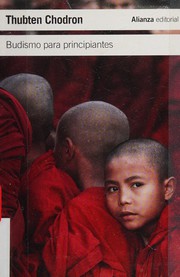 Front cover of Budismo para principiantes by Thubten Chodron
