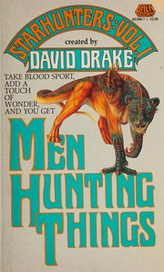 Front cover of MEN HUNTING THINGS (Starhunters, Vol 1) by David Drake