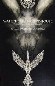 Front cover of Waterhummingbirdhouse by Israel F. Haros Lopez