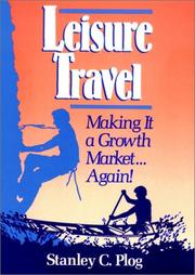 Front cover of Leisure Travel by Stanley C. Plog