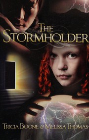 Cover of Stormholder by Tricia Boone