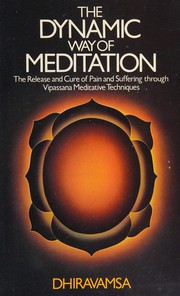 Front cover of The Dynamic Way of Meditation by Dhiravamsa.