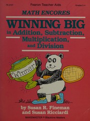 Front cover of Winning Big in Addition Subtraction Multiplication and Division by Susan Fineman
