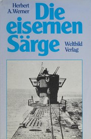 Cover of DIE EISERNEN SÄRGE by Herbert A. Werner
