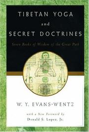 Cover of Tibetan yoga and secret doctrines by W. Y. Evans-Wentz
