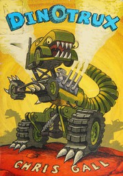Cover of Dinotrux by Chris Gall