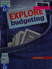 Cover of Attainment's explore budgeting by Judi Kinney