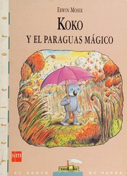 Front cover of Koko y el paraguas mágico by Erwin Moser