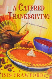 Front cover of A catered Thanksgiving by Isis Crawford