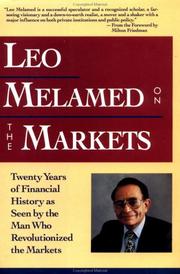 Front cover of Leo Melamed on the markets by Leo Melamed