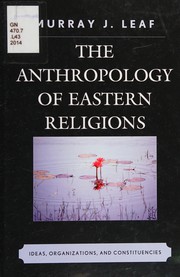 Front cover of Anthropology of Eastern Religions by Murray J. Leaf