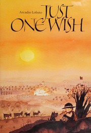 Cover of Just one wish by Arcadio Lobato