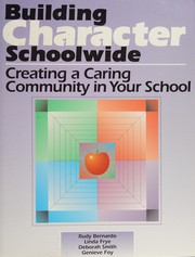 Cover of Building Character Schoolwide by Rudy Bernardo