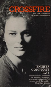 Front cover of Jennifer Compton's play Crossfire (No man's land) by Jennifer Compton