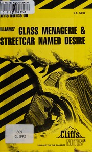Front cover of Williams' " Glass Menagerie" and " Streetcar Named Desire" by James Lamar Roberts