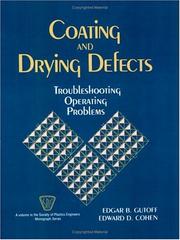 Cover of Coating and drying defects by Edgar B. Gutoff