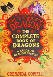 Front cover of The incomplete book of dragons by Cressida Cowell