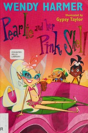 Cover of Pearlie and Her Pink Shell by Wendy Harmer
