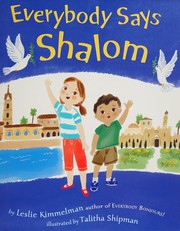 Cover of Everybody says shalom by Leslie Kimmelman