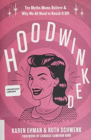 Cover of Hoodwinked by Karen Ehman