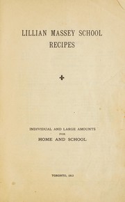 Front cover of Lillian Massey school recipes by Lillian Massey School Household Science