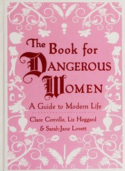 Front cover of Book for Dangerous Women by Liz Hoggard