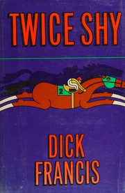 Cover of Twice shy by Dick Francis