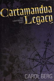 Front cover of Cartamandua legacy by Carol Berg
