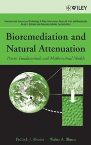 Front cover of Bioremediation and natural attenuation by Pedro J. J. Alvarez