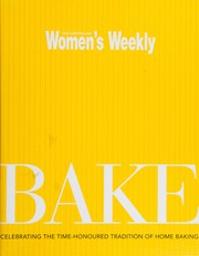 Cover of Bake by Australian Women's Weekly Staff
