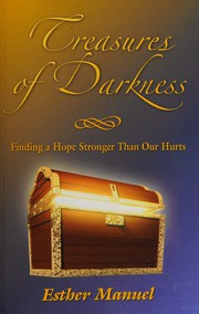 Front cover of Treasures of Darkness by Esther Manuel