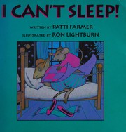 Cover of I Can't Sleep by Patti Farmer