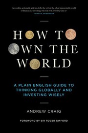 Front cover of How to Own the World by Andrew Craig
