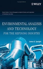 Cover of Environmental Analysis and Technology for the Refining Industry by James G. Speight