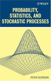 Cover of Probability, Statistics, and Stochastic Processes by Peter Olofsson