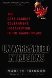 Front cover of Unwarranted intrusions by Martin S. Fridson