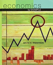 Front cover of Economics by Example by David A. Anderson