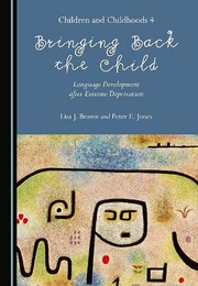 Cover of Bringing Back the Child by Peter E. Jones Lisa J. Brown