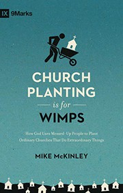 Front cover of Church Planting Is for Wimps by Mike McKinley